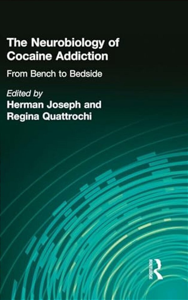 The Neurobiology Of Cocaine Addiction: From Bench To Bedside-..