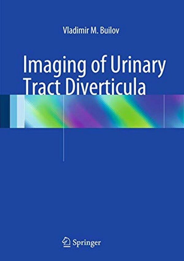Imaging Of Urinary Tract Diverticula-..