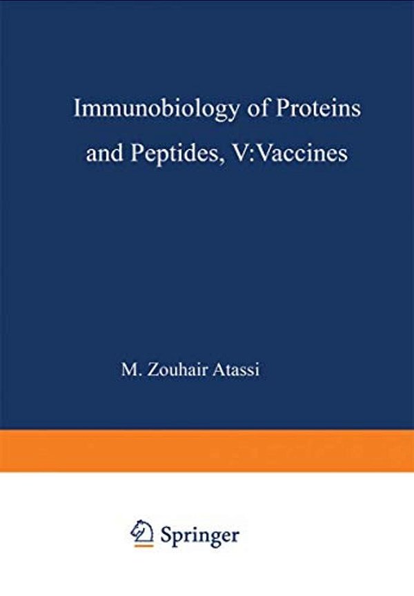 Immunobiology Of Proteins And Peptides V: Vaccines Mechanisms, Design, And Applications-..