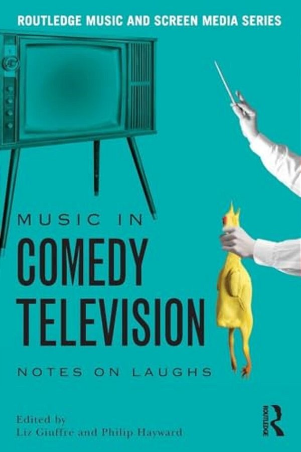 Music In Comedy Television: Notes On Laughs-..