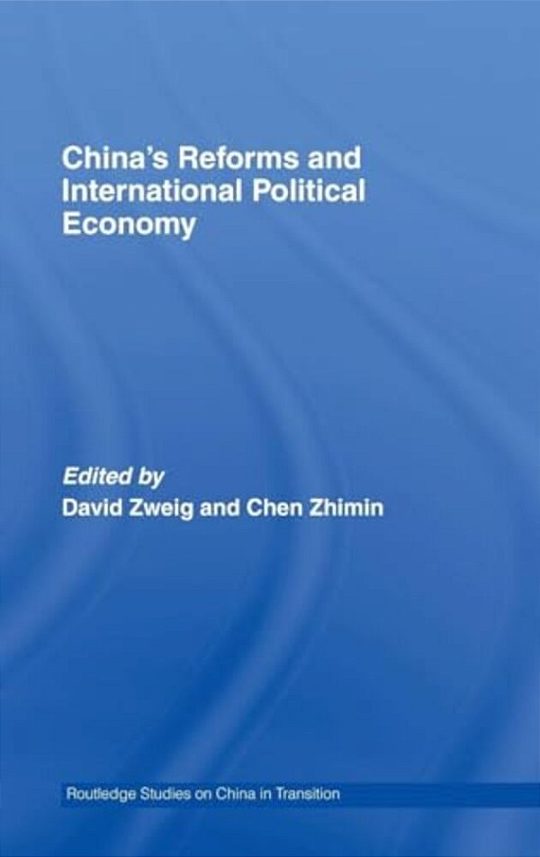 China's Reforms And International Political Economy-..