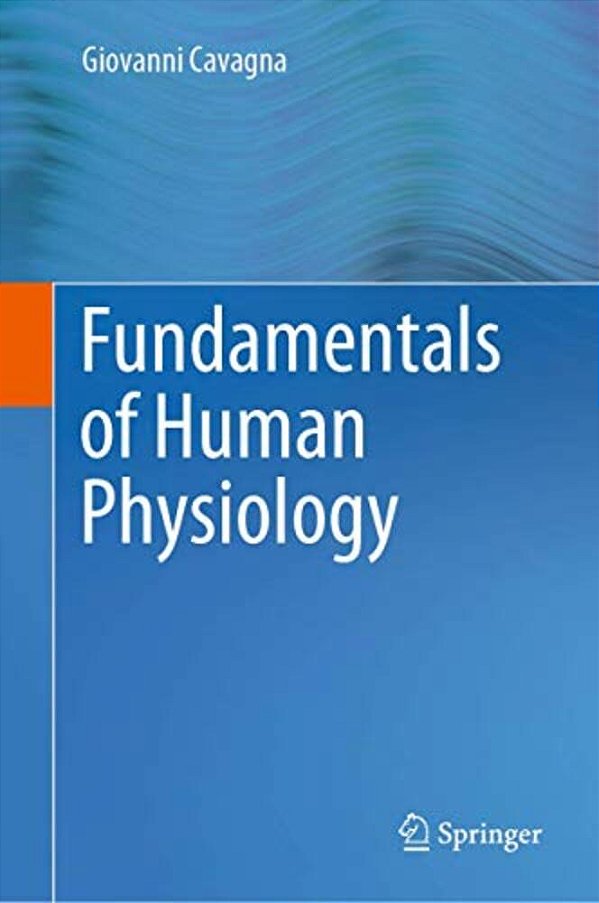 Fundamentals Of Human Physiology-..