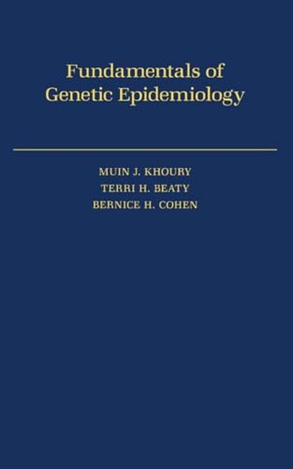 Fundamentals Of Genetic Epidemiology-..