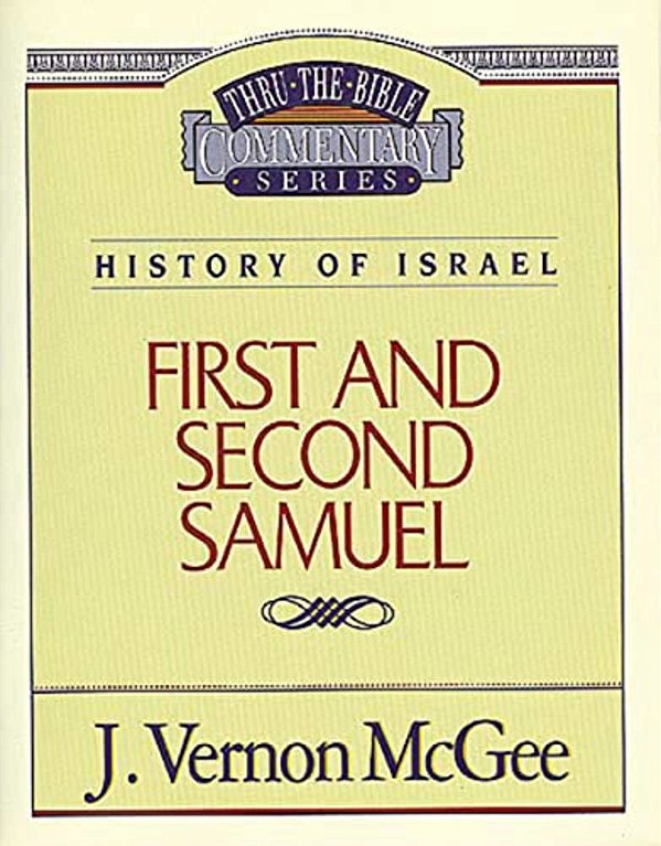 Thru The Bible Vol. 12: History Of Israel (1 And 2 Samuel): 12-..