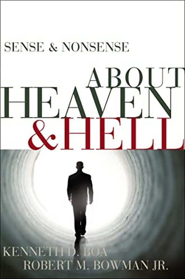 Sense And Nonsense About Heaven And Hell-..