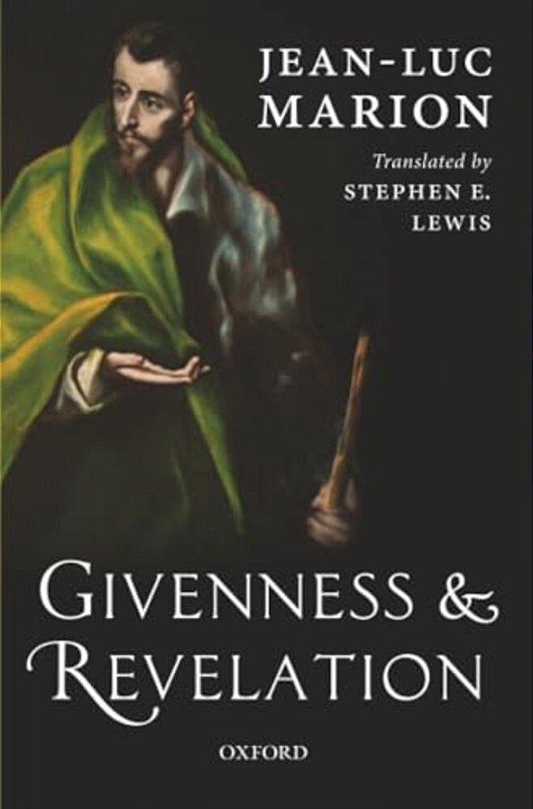 Givenness And Revelation-..