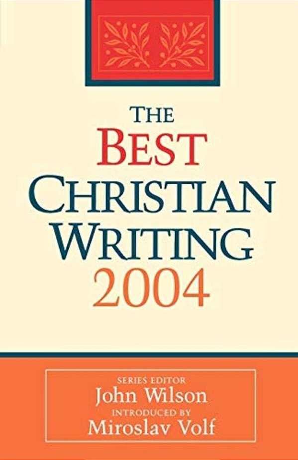 The Best Christian Writing-..