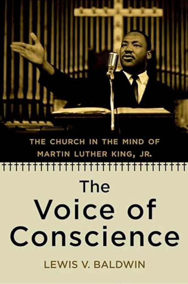 The Voice Of Conscience: The Church In The Mind Of Martin Luther King, Jr. -..