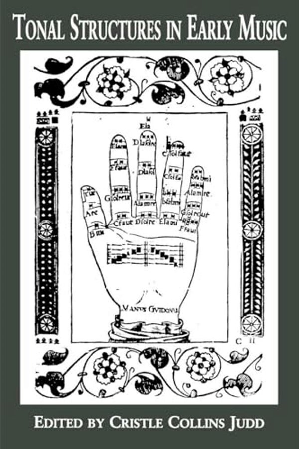 Tonal Structures In Early Music-..