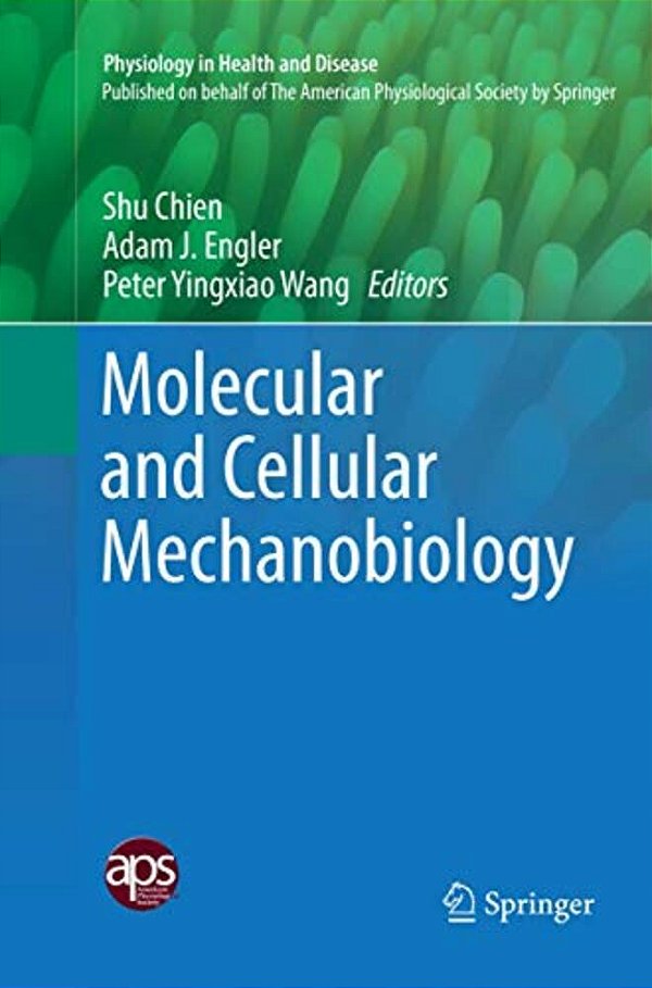 Molecular And Cellular Mechanobiology-..