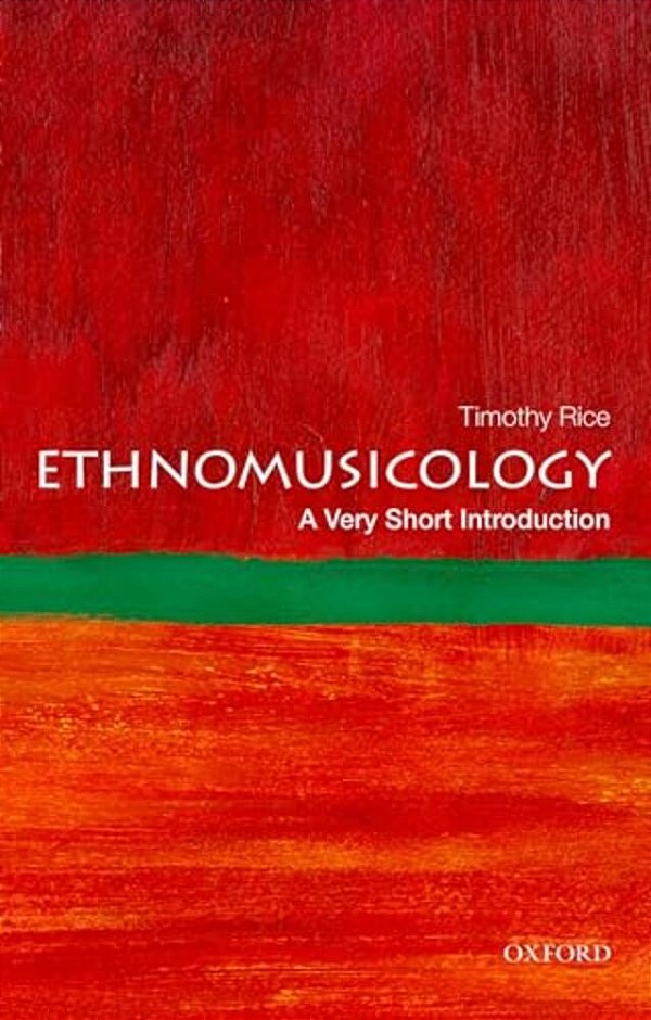 Ethnomusicology: A Very Short Introduction-..