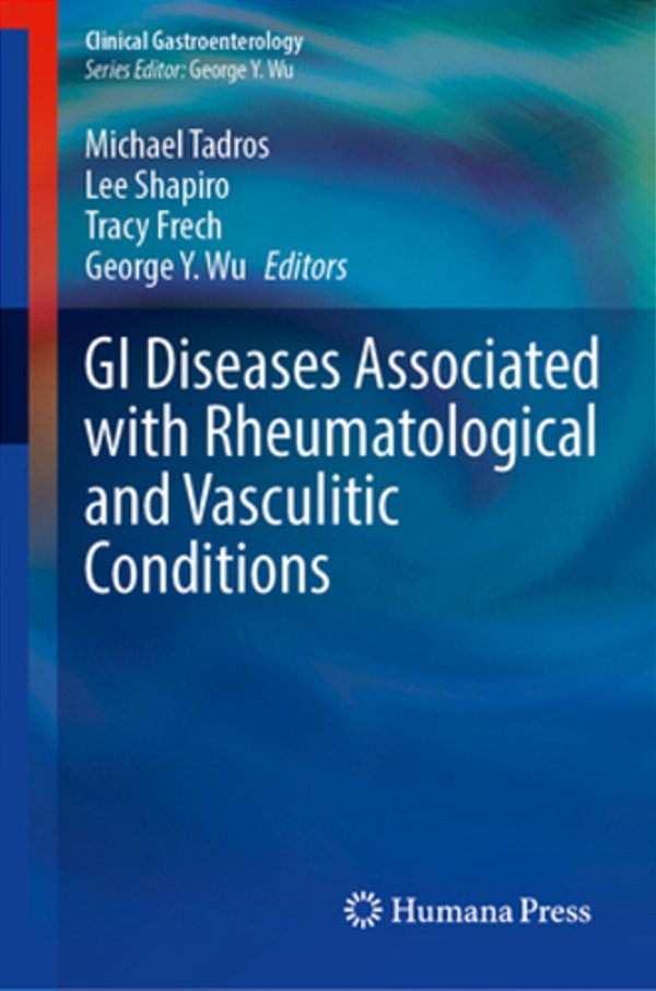 Gi Diseases Associated With Rheumatological And Vasculitic Conditions-..