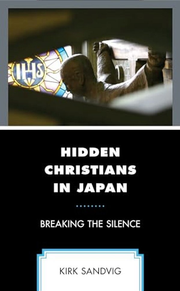 Hidden Christians In Japan: Breaking The Silence-..