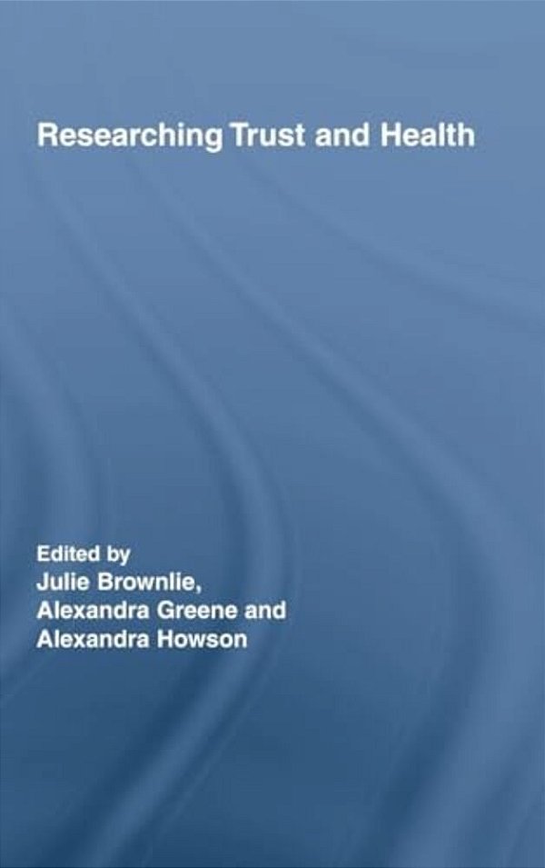 Researching Trust And Health-..
