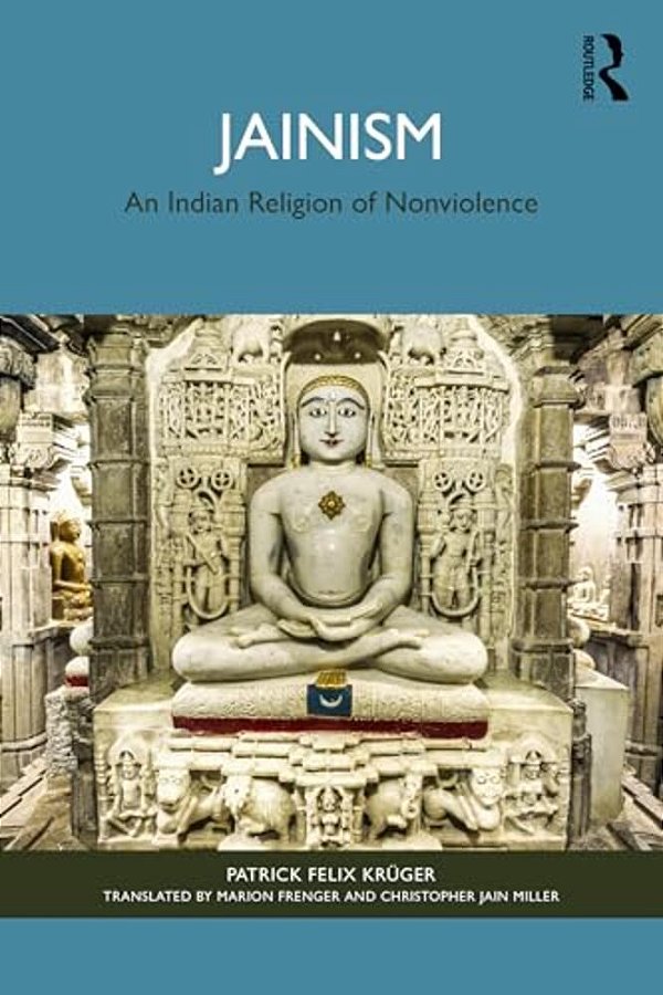 Jainism: An Indian Religion Of Nonviolence-..