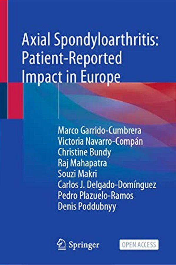 Axial Spondyloarthritis: Patient-Reported Impact In Europe-..