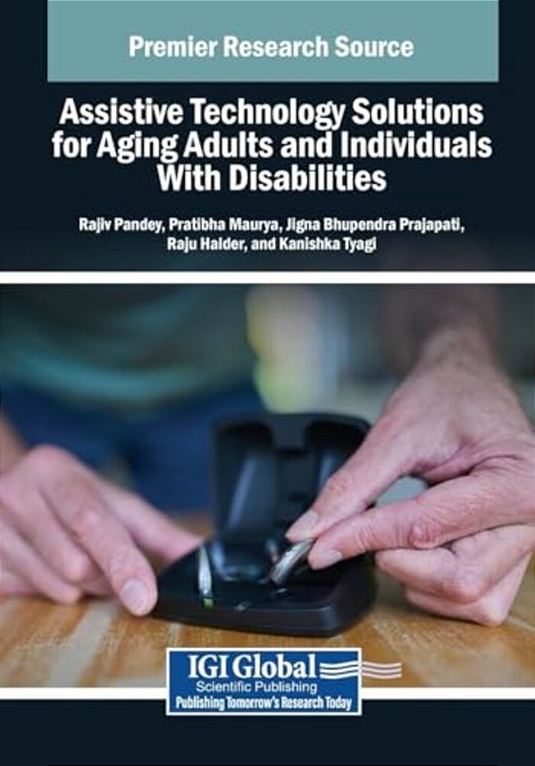 Assistive Technology Solutions For Aging Adults And Individuals With Disabilities-..
