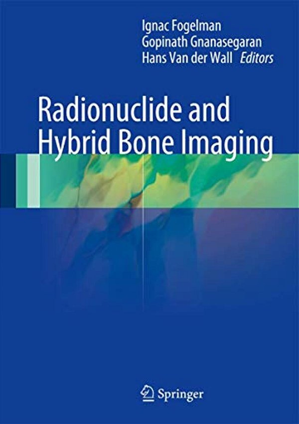 Radionuclide And Hybrid Bone Imaging-..