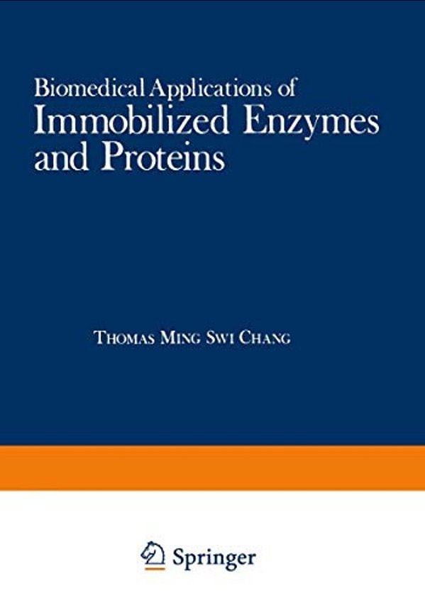 Biomedical Applications Of Immobilized Enzymes And Proteins: Volume 2-..