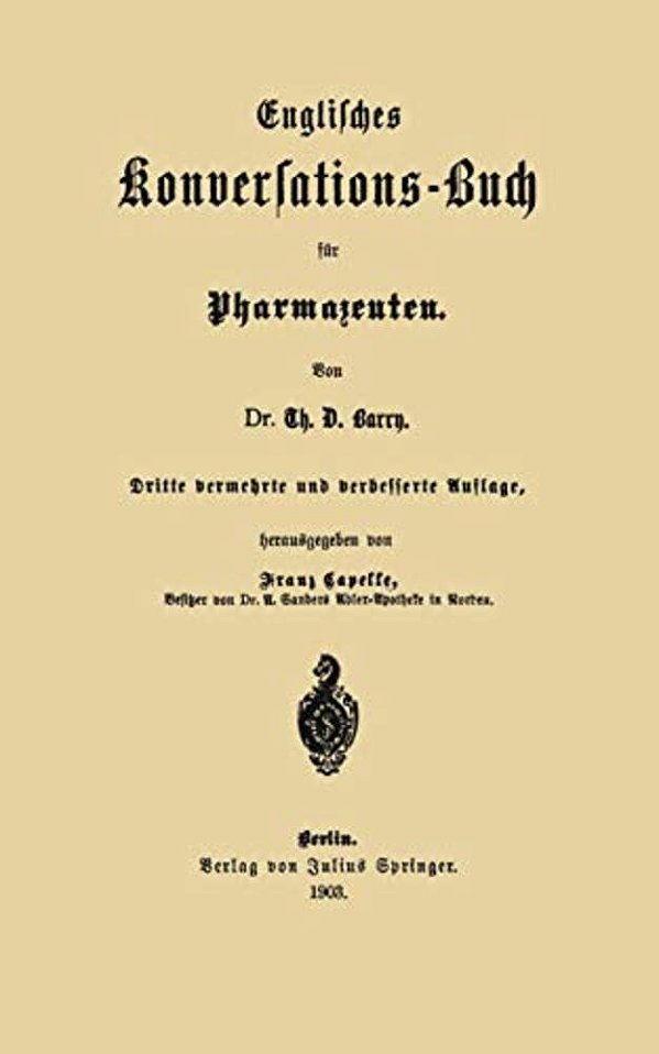 Englisches Konversations-Buch Für Pharmazeuten-..