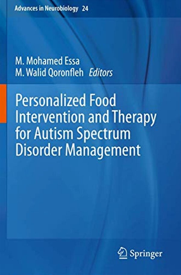 Personalized Food Intervention And Therapy For Autism Spectrum Disorder Management-..