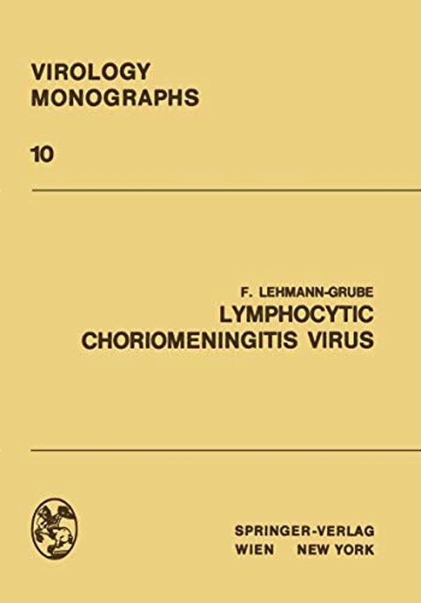 Lymphocytic Choriomeningitis Virus-..