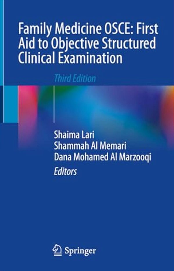 Family Medicine Osce: First Aid To Objective Structured Clinical Examination-..