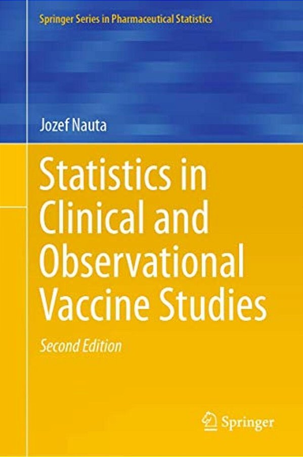Statistics In Clinical And Observational Vaccine Studies-..