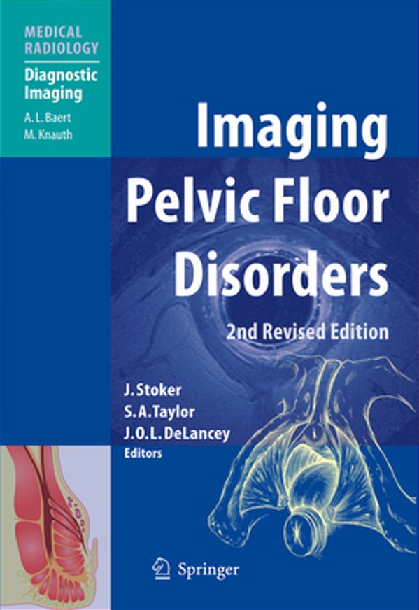 Imaging Pelvic Floor Disorders-..