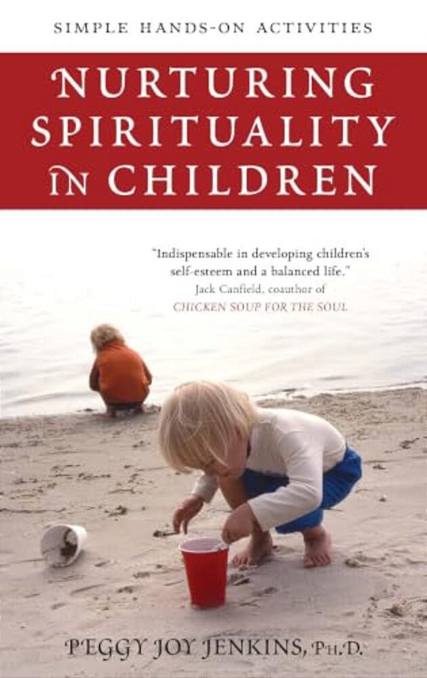 Nurturing Spirituality In Children-..
