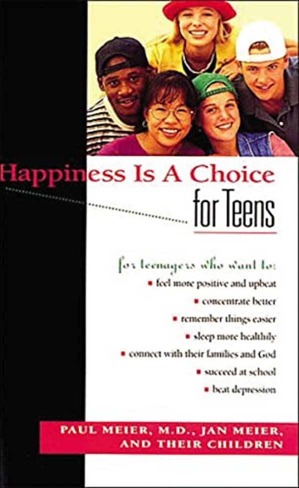 Happiness Is A Choice For Teens-..