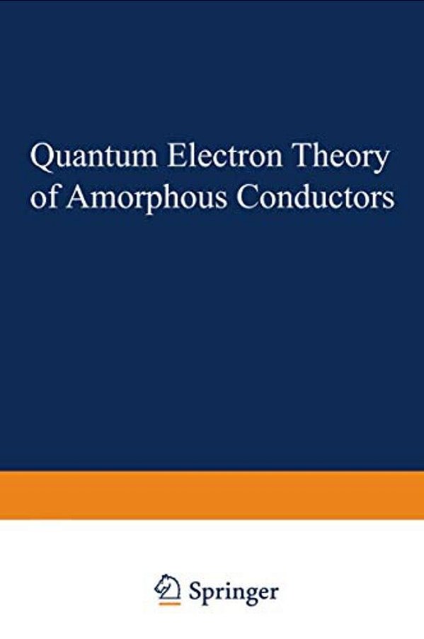 Quantum Electron Theory Of Amorphous Conductors-..