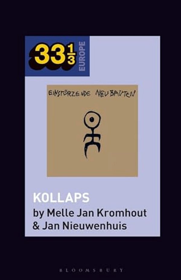 Einstürzende Neubauten's Kollaps-..