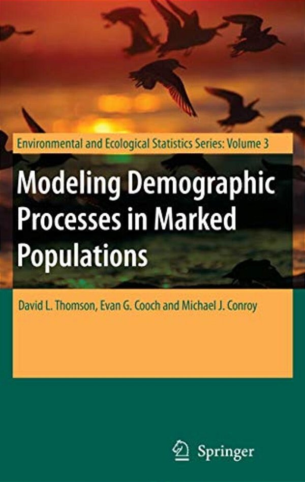 Modeling Demographic Processes In Marked Populations-..