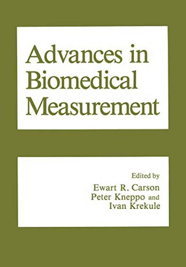 Advances In Biomedical Measurement-..