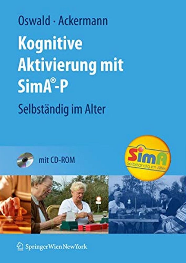 Kognitive Aktivierung Mit Sima-P: Selbständig Im Alter-..