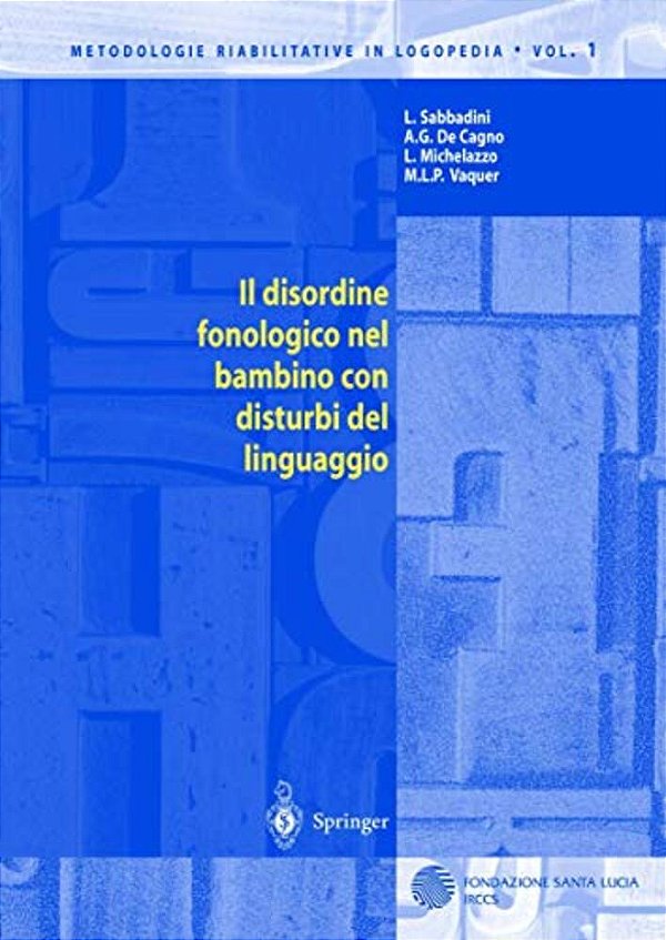 Il Disordine Fonologico Nel Bambino Con Disturbi Del Linguaggio-..