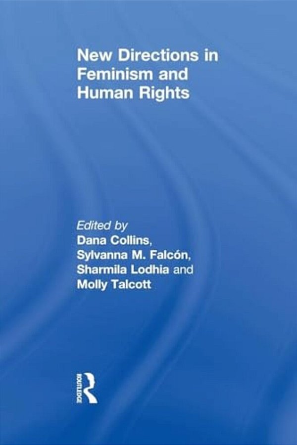 New Directions In Feminism And Human Rights-..