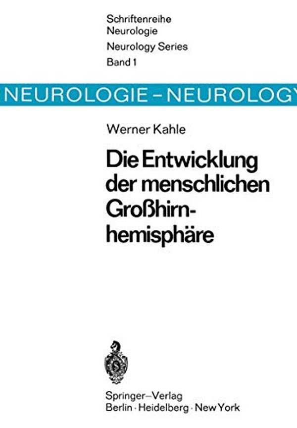 Die Entwicklung Der Menschlichen Großhirnhemisphäre-..