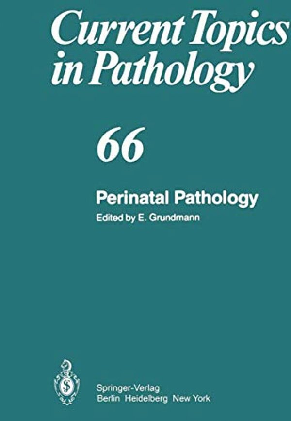Perinatal Pathology-..