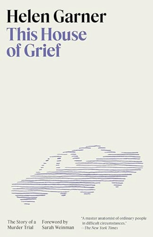 This House Of Grief: The Story Of A Murder Trial-..