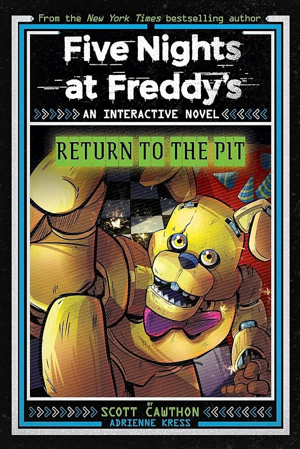 Five Nights At Freddy'S: Return To The Pit (Interactive Novel #2)-..