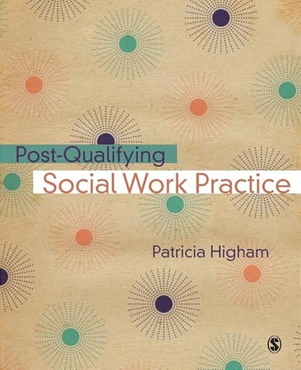Post-Qualifying Social Work Practice-..