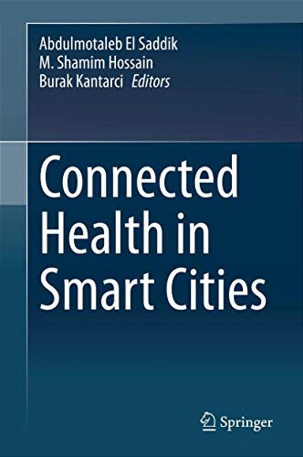 Connected Health In Smart Cities-..