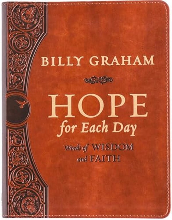 Hope For Each Day Large Deluxe: Words Of Wisdom And Faith (A 365-Day Devotional)-..