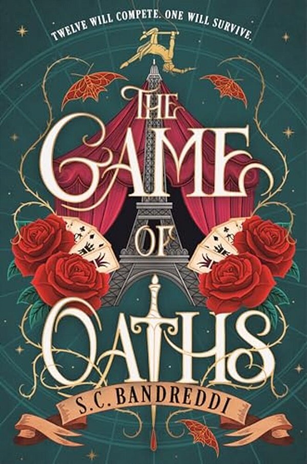 The Game Of Oaths: (A Ya Historical Fantasy About A Magical Circus, Deadly Tournament, And Revenge)-..