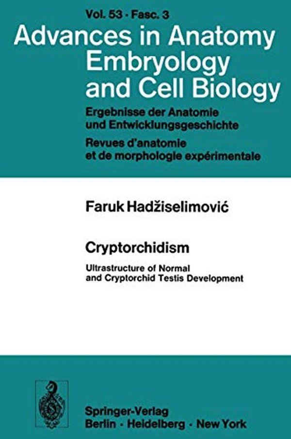 Cryptorchidism: Ultrastructure Of Normal And Cryptorchid Testis Development-..