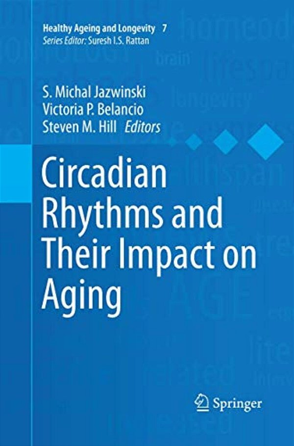 Circadian Rhythms And Their Impact On Aging-..