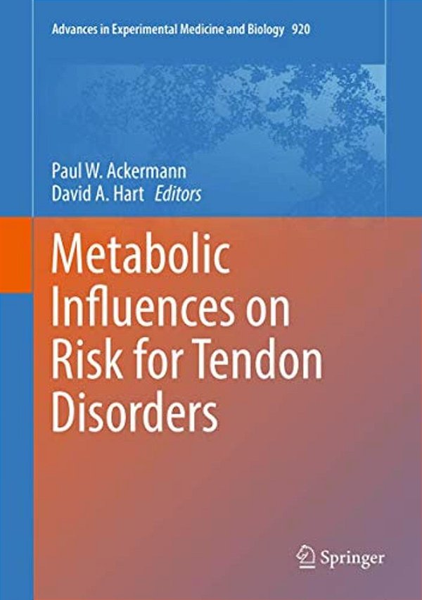 Metabolic Influences On Risk For Tendon Disorders-..
