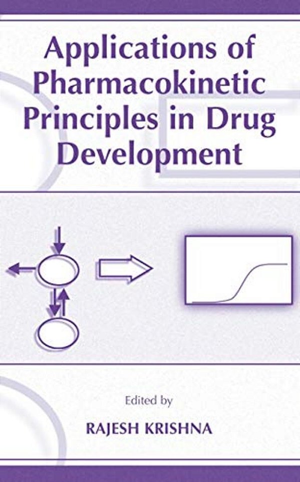 Applications Of Pharmacokinetic Principles In Drug Development-..